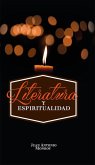 Literatura y espiritualidad (eBook, ePUB)
