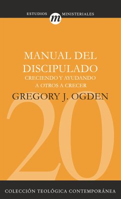 Manual del discipulado (eBook, ePUB) - Ogden, Gregory J.