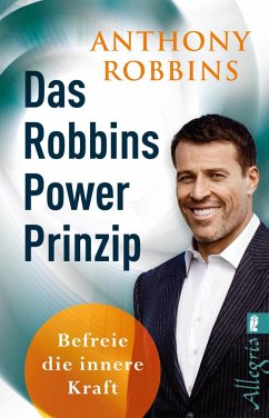 Das Robbins Power Prinzip (eBook, ePUB) - Robbins, Anthony