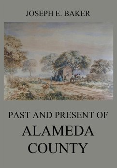 Cover Past and Present of Alameda County (eBook, ePUB)