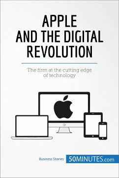 Apple and the Digital Revolution (eBook, ePUB) - 50minutes