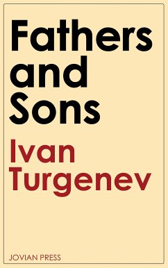 Fathers and Sons (eBook, ePUB) - Turgenev, Ivan