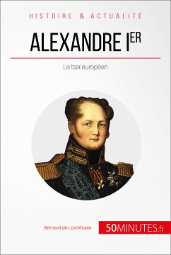 Alexandre Ier (eBook, ePUB) - de Lovinfosse, Bernard