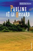 Pauline et le hussard (eBook, ePUB)