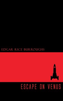 Escape on Venus (eBook, ePUB) - Burroughs, Edgar Rice