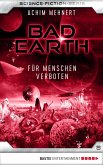 Für Menschen verboten / Bad Earth Bd.8 (eBook, ePUB)