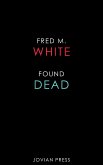 Found Dead (eBook, ePUB)