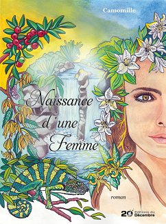 Naissance d'une femme (eBook, ePUB) - Camomille