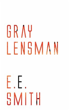 Gray Lensman (eBook, ePUB) - Smith, E. E.