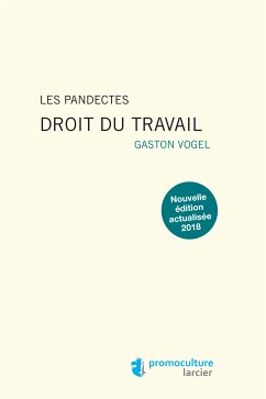 Les Pandectes - Droit du travail (eBook, ePUB) - Vogel, Gaston