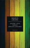 Arsene Lupin versus Herlock Sholmes (eBook, ePUB)