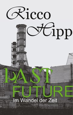 Past Future (eBook, ePUB) - Hipp, Ricco