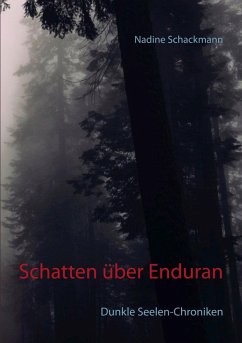 Schatten über Enduran (eBook, ePUB) - Schackmann, Nadine