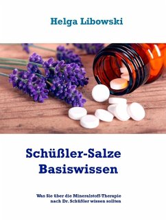 Schüßler-Salze Basiswissen (eBook, ePUB) - Libowski, Helga
