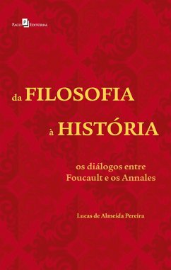 Da Filosofia à História (eBook, ePUB) - de Pereira, Lucas Almeida