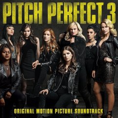 Pitch Perfect 3 - Original Soundtrack