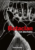 Mon Bataclan - Wie ich überlebte (eBook, PDF)