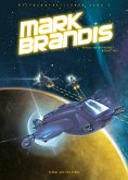 Verrat auf der Venus / Mark Brandis - Weltraumpartisanen Bd.2 (eBook, PDF)