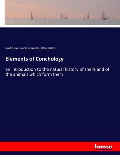 Elements of Conchology - Reeve, Lovell;Sowerby, George B.;Adams, Arthur