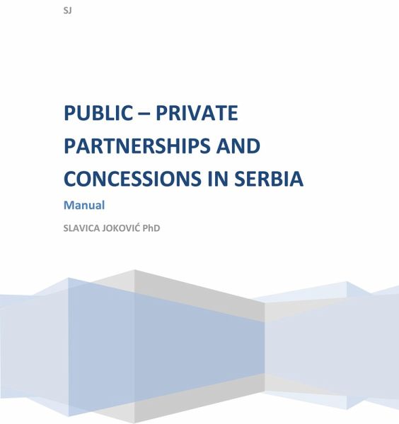 Public - Private Partnerships and Concessions in Serbia (eBook, ePUB)