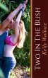 Two In The Bush (eBook, ePUB) - Bild 1