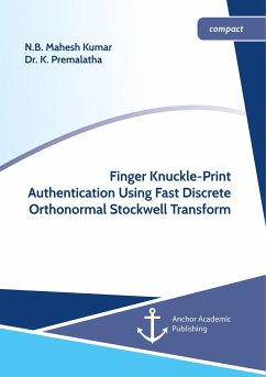 Finger Knuckle-Print Authentication Using Fast Discrete Orthonormal Stockwell Transform - Kumar, N.B. Mahesh;Premalatha, K.