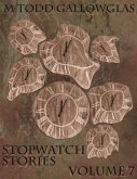 Stopwatch Stories vol 7 (eBook, ePUB)