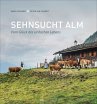 Sehnsucht Alm - Bild 1