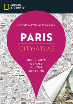 NATIONAL GEOGRAPHIC City-Atlas Paris - National Geographic City-Atlas Paris