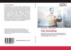 City branding: - Salguero, Rafael;Santillan, Verónica