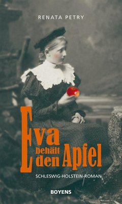 Eva behält den Apfel (eBook, ePUB) - Petry, Renata