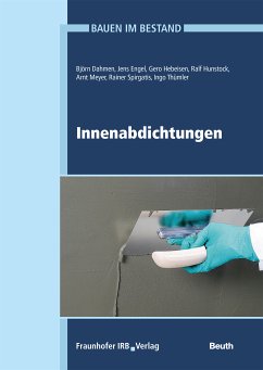 Innenabdichtungen. (eBook, PDF) - Dahmen, Björn; Engel, Jens; Hebeisen, Gero; Hunstock, Ralf; Meyer, Arnt; Spirgatis, Rainer; Thümler, Ingo