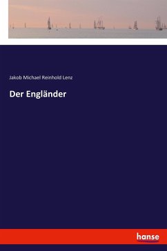 Der Engländer - Lenz, Jakob M. R.