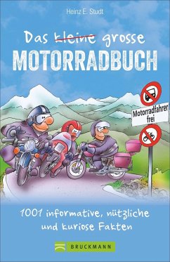 Das kleine große Motorradbuch - Studt, Heinz E.