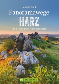Panoramawege Harz - Moll, Michael