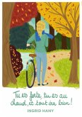 Tu es forte, tu es au chaud et tout ira bien (eBook, ePUB)