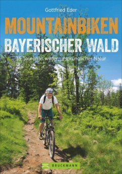 Mountainbiken Bayerischer Wald - Eder, Gottfried