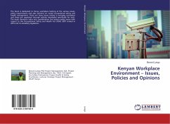 Kenyan Workplace Environment ¿ Issues, Policies and Opinions