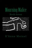 Mourning Malice (eBook, ePUB)