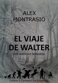 El Viaje de Walter (eBook, ePUB)