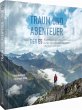Traum und Abenteuer - Der E5 - Bild 1