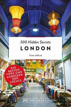 London / 500 Hidden Secrets Bd.12 - Greig, Tom