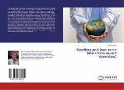 Bioethics and law: some interaction aspect (overview) - Trynova, Yana