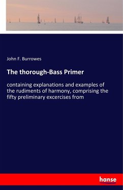 The thorough-Bass Primer - Burrowes, John F.