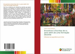 Encontros e Escritas de si: para além de uma formação docente - Costa Rodrigues, Viviane