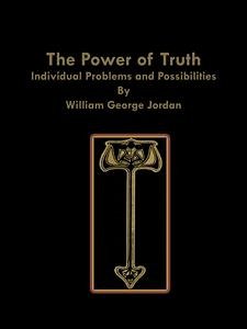 The Power of Truth (eBook, ePUB) - George Jordan, William