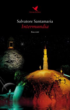 Intermundia (eBook, ePUB) - Santamaria, Salvatore