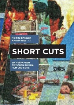 Cover Short Cuts. Ein Verfahren zwischen Roman, Film und Serie
