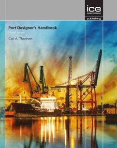 Port Designer's Handbook - Thoresen, Carl