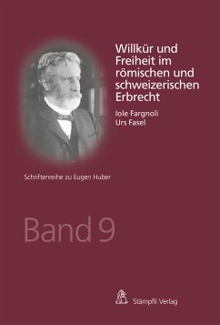 Cover Willkür und Freiheit im römischen und schweizerischen Erbrecht